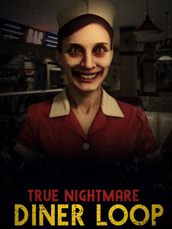 True Nightmare: Diner Loop cover