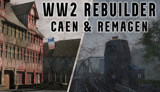 WW2 Rebuilder: Remagen and Caen cover