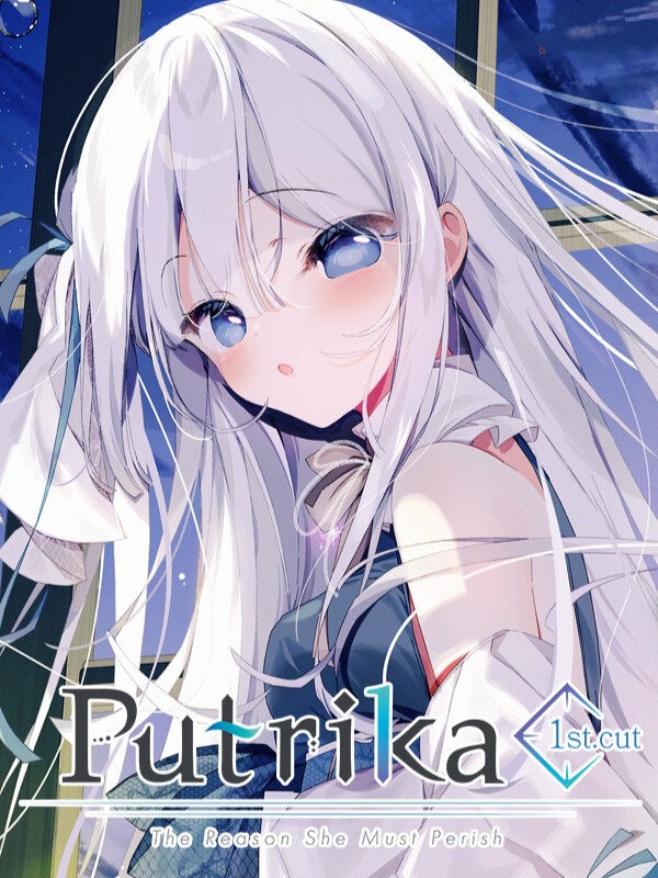 Putrika 1st.Cut: The Reason She Must Perish cover