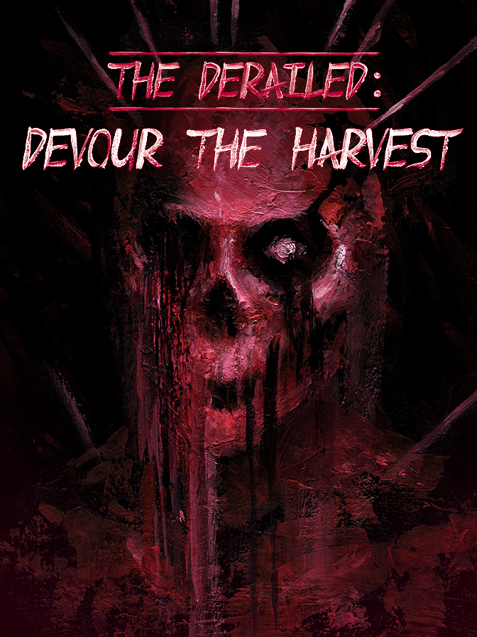 The Derailed: Devour the Harvest wallpaper