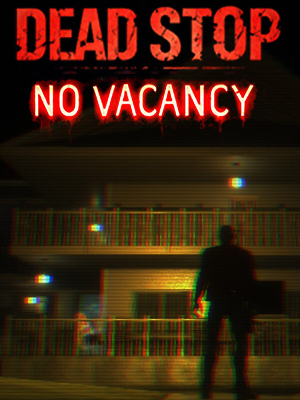 Dead Stop: No Vacancy cover
