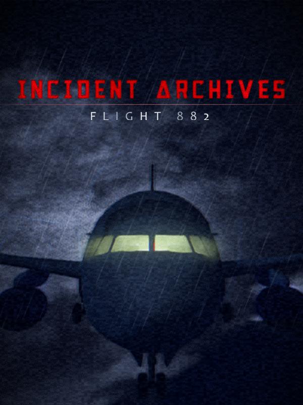 Incident Archives: Flight 882 cover