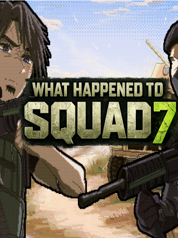 What Happened to Squad 7 cover