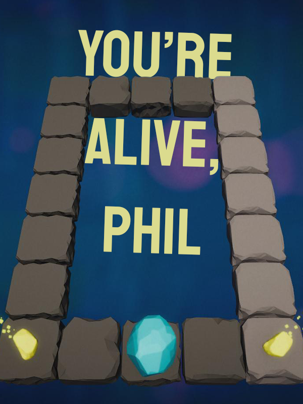 You're Alive, Phil cover