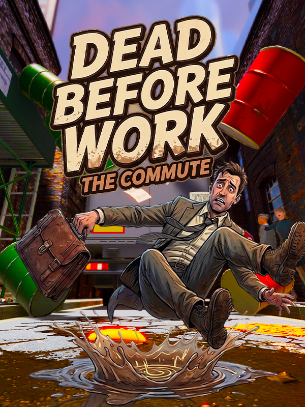 Dead Before Work: The Commute cover