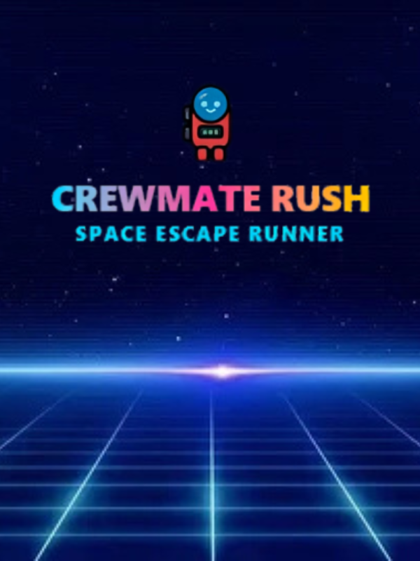 Crewmate Rush Space Escape Runner cover