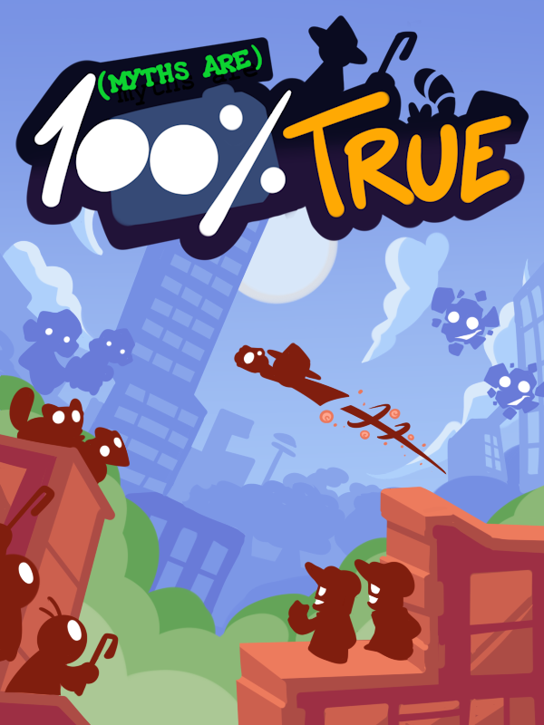 Myths are 100% True cover