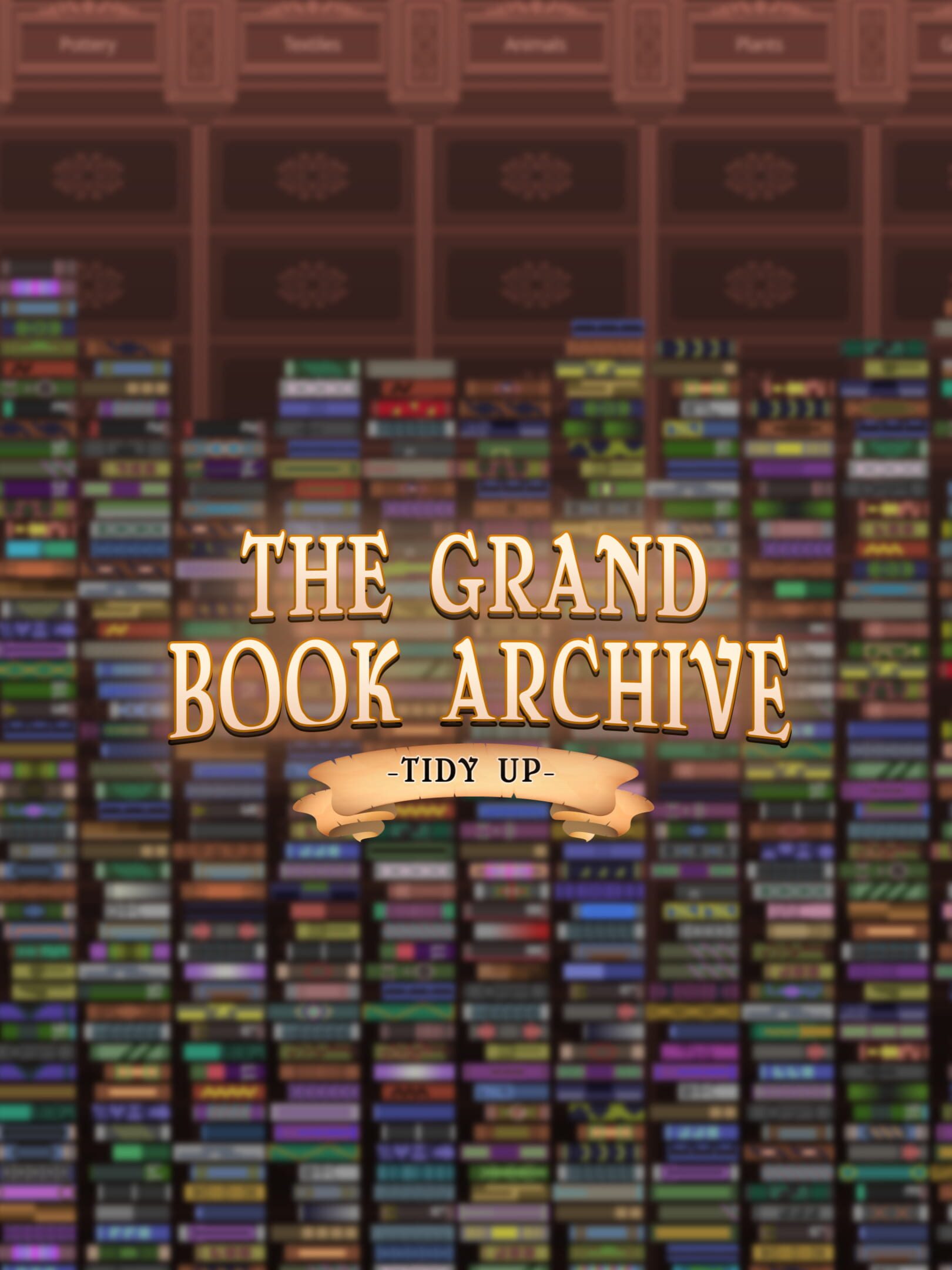 The Grand Book Archive: Tidy Up cover