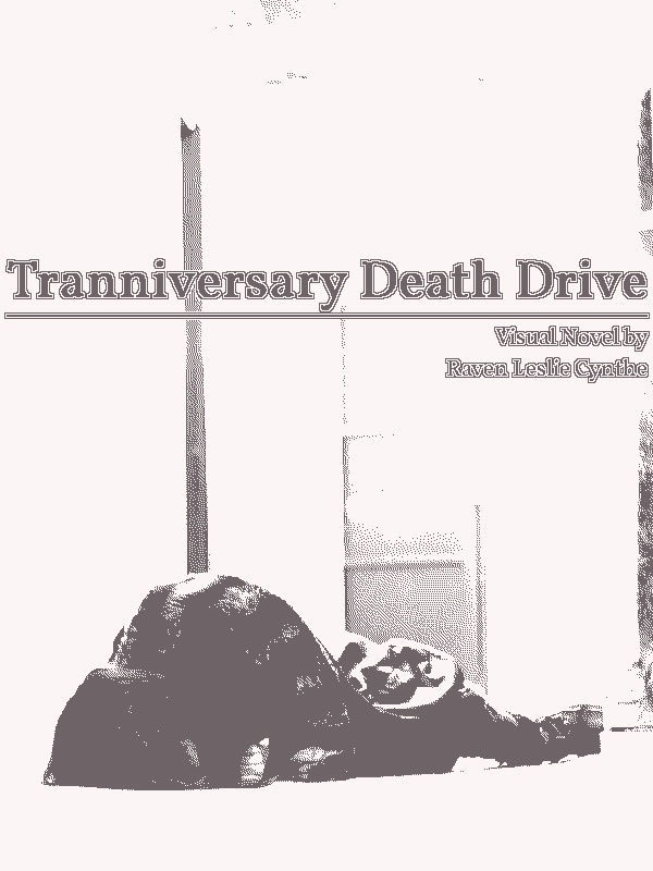 Tranniversary Death Drive cover