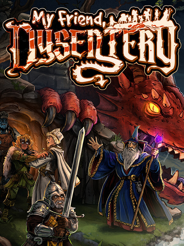 My Friend, Dysentery cover