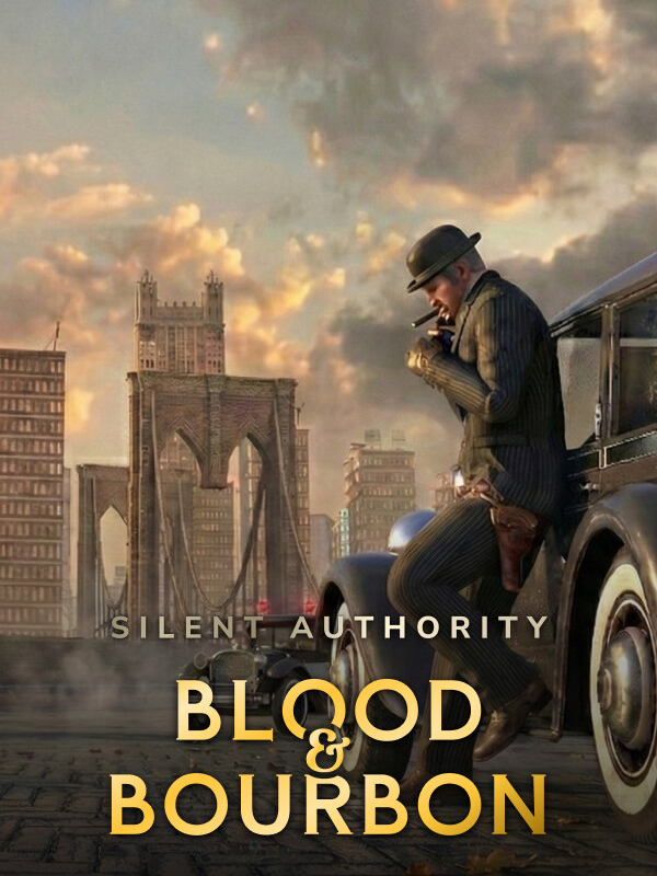 Silent Authority: Blood & Bourbon cover