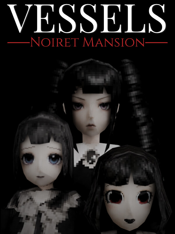 Vessels: Noiret Mansion cover