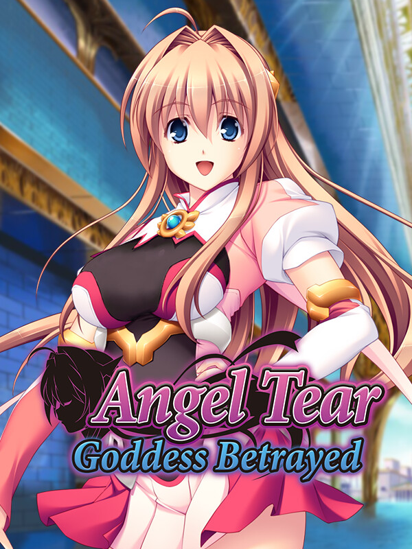 Angel Tear: Goddess Betrayed cover