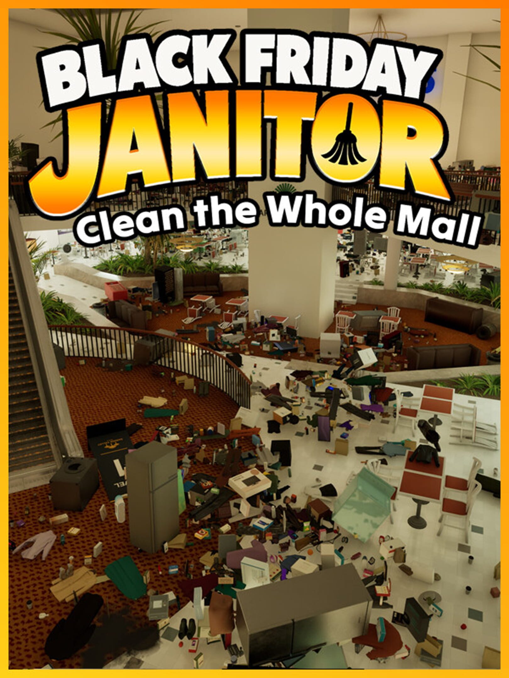 Black Friday Janitor: Clean the Whole Mall cover