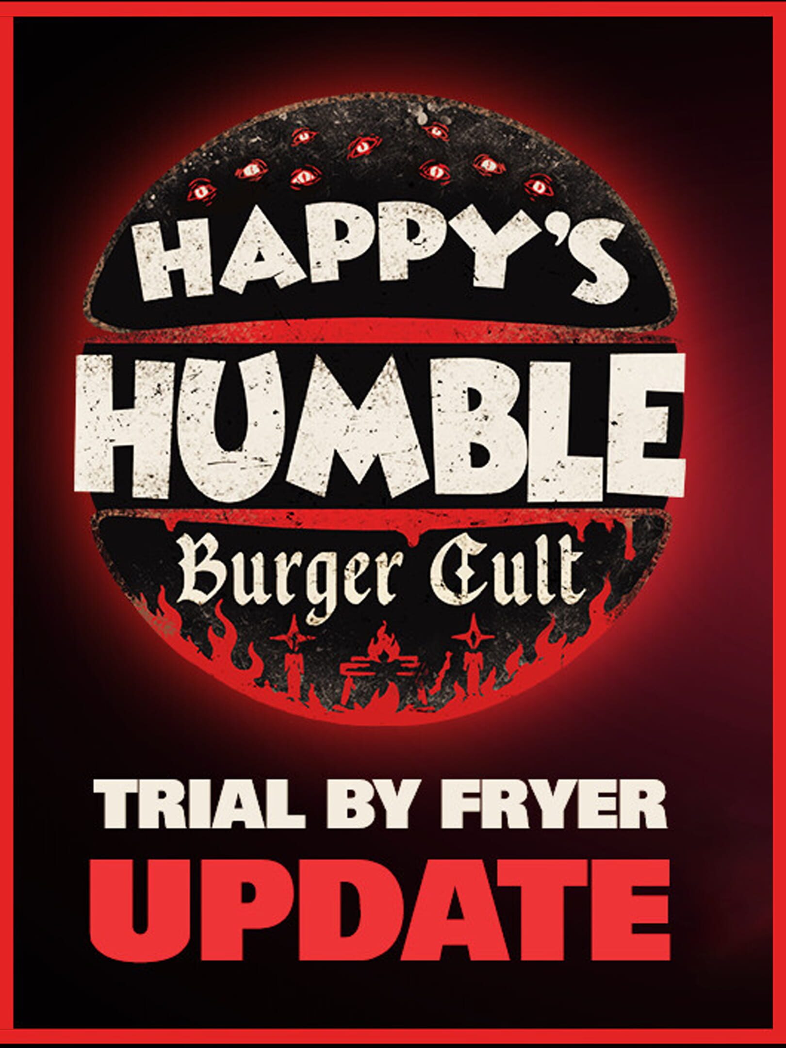 Happy's Humble Burger Cult: Trial by Fryer cover