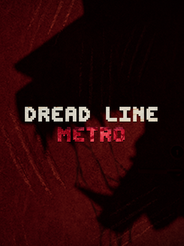 Dread Line: Metro cover