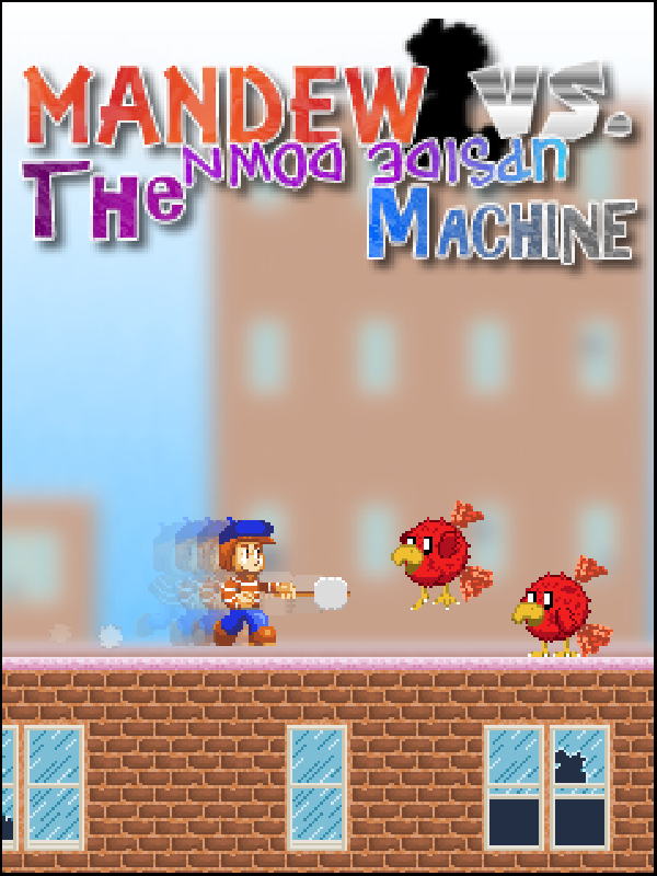 Mandew vs the Upside Down Machine cover