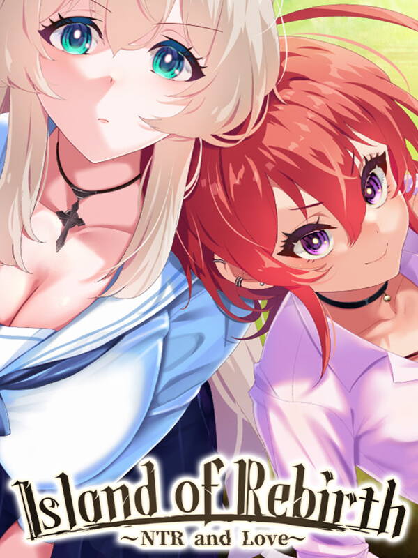 Island of Rebirth: NTR and Love cover