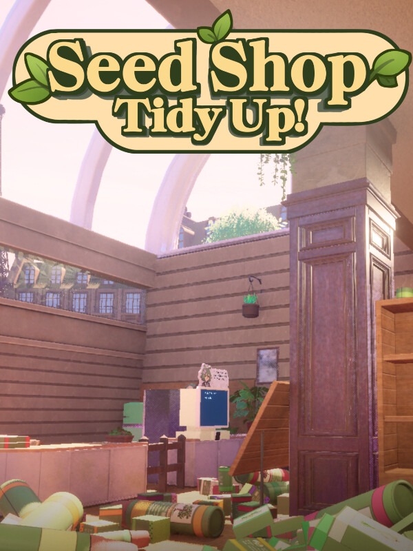 Seed Shop: Tidy Up! cover
