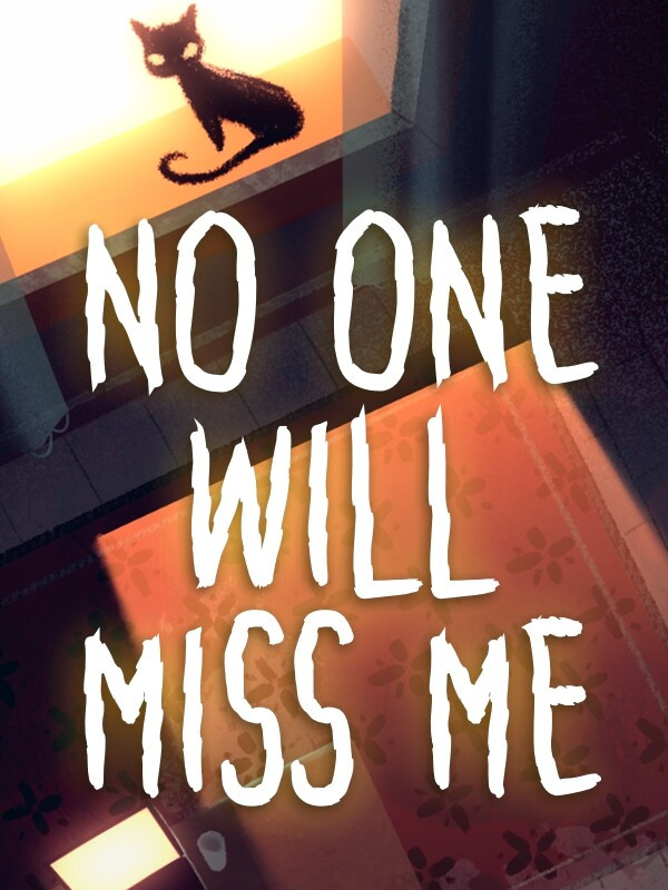 No One Will Miss Me cover
