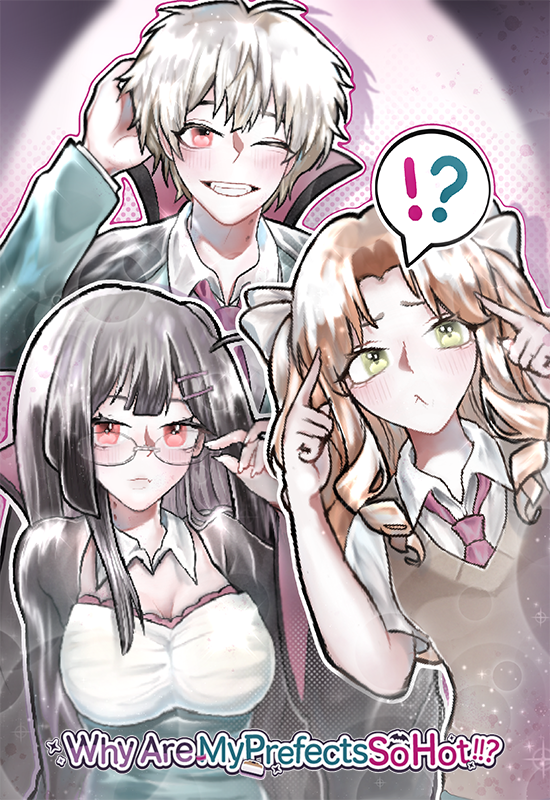 Why Are My Prefects So Hot!!? cover