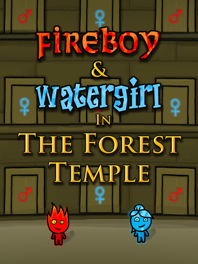 Fireboy & Watergirl in the Forest Temple cover