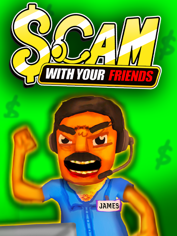 Scam With Your Friends cover