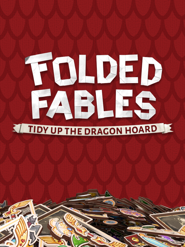 Folded Fables: Tidy Up The Dragon Hoard cover