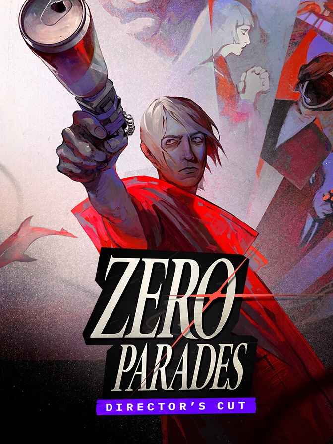 Zero Parades: Director's Cut cover