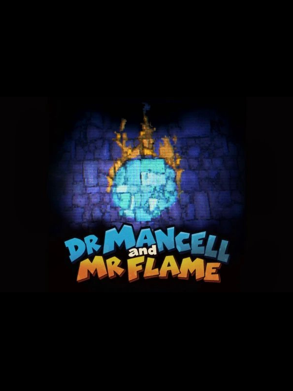 Dr. Mancell and Mr. Flame cover