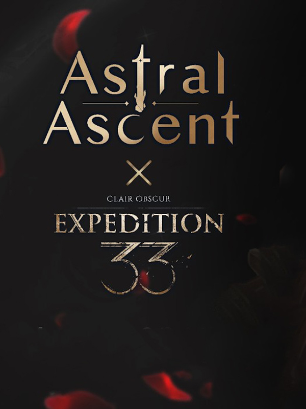 Astral Ascent: Expedition 33 - For Those Who Come After cover