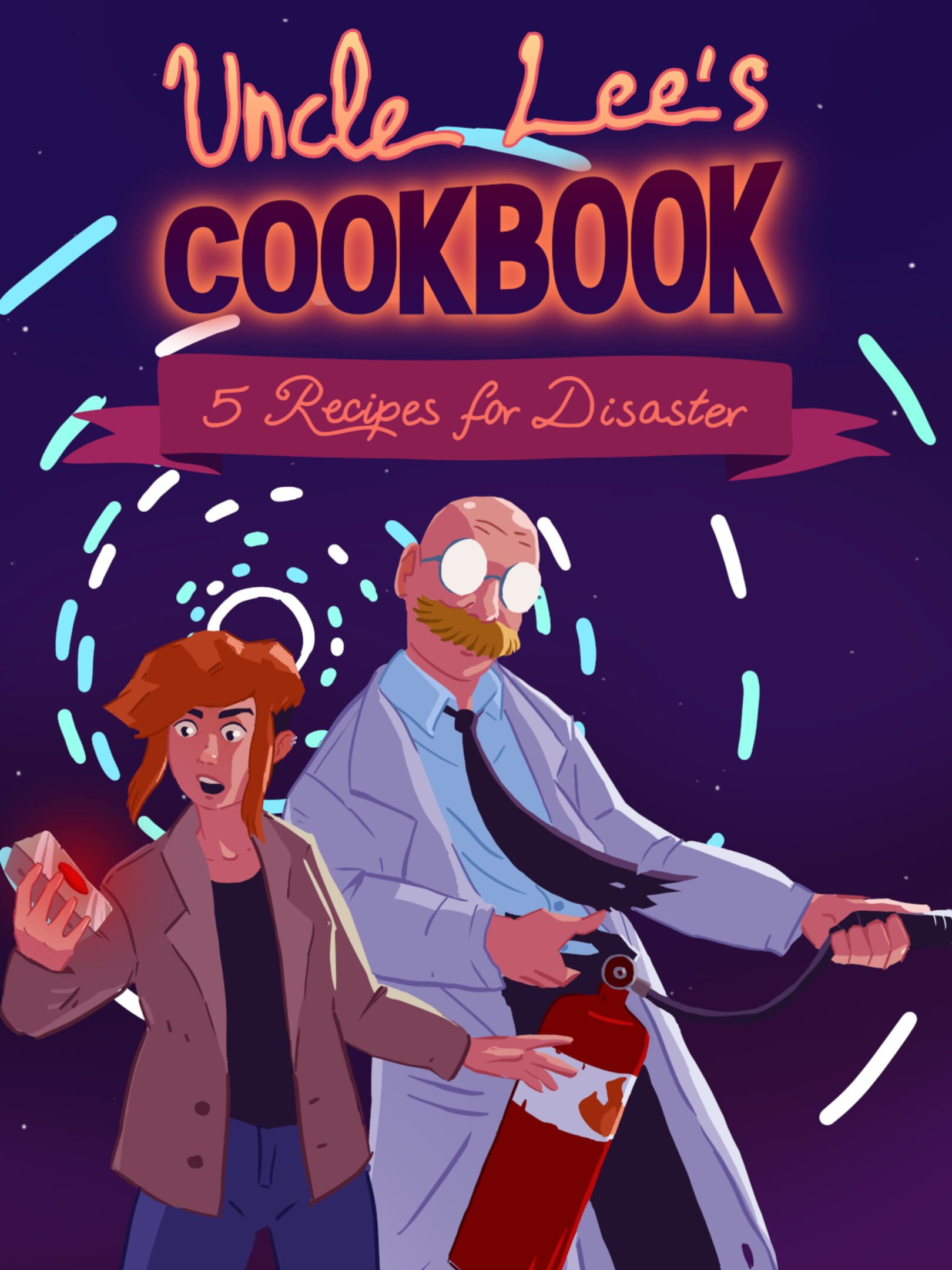Uncle Lee’s Cookbook: Five Recipes for Disaster cover