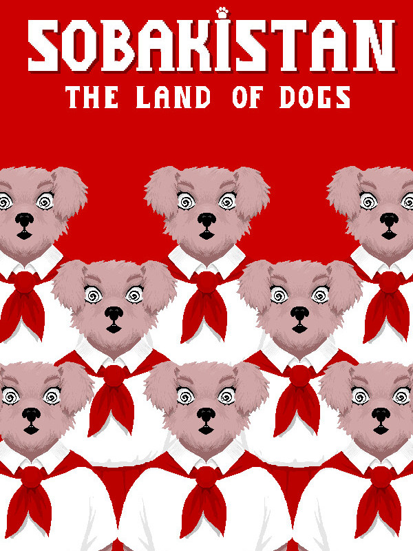 Sobakistan: The Land of Dogs cover