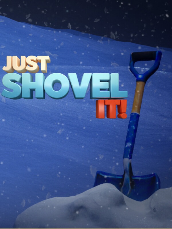 Just Shovel It! cover