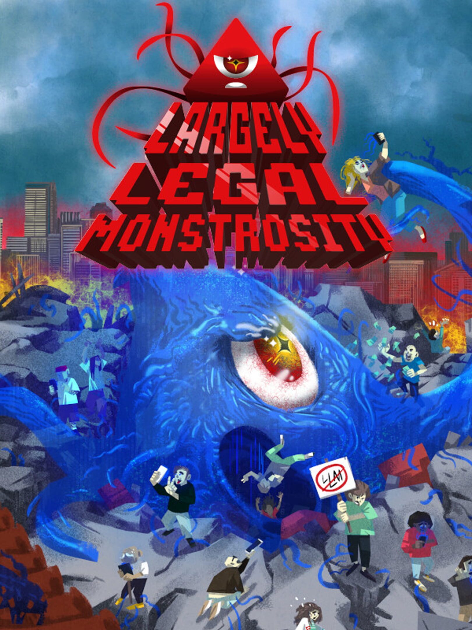 Largely Legal Monstrosity cover