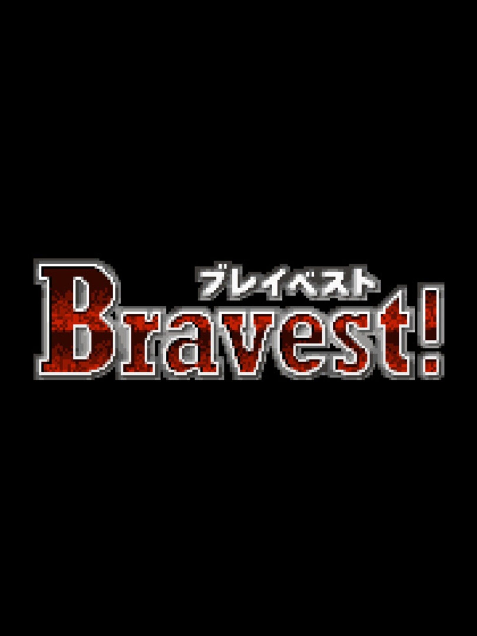 Bravest! cover