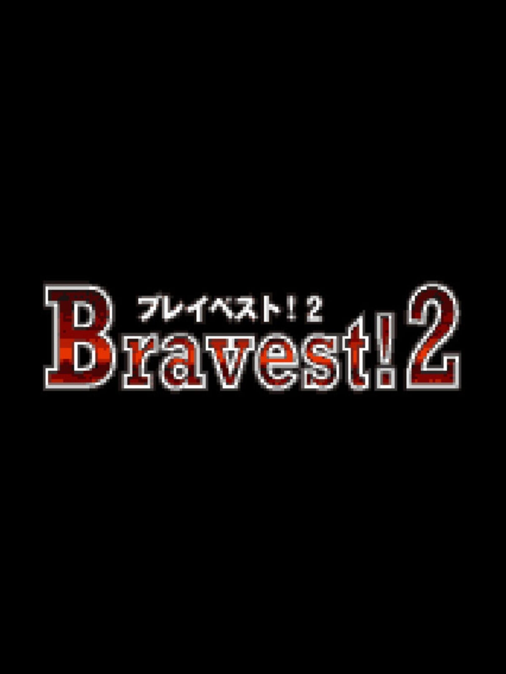 Bravest!2 cover