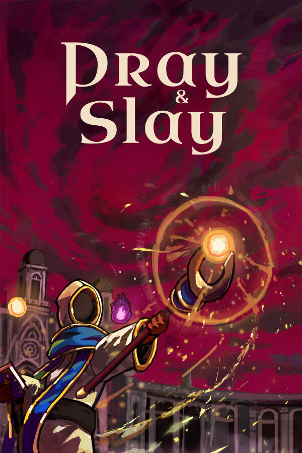 Pray & Slay cover