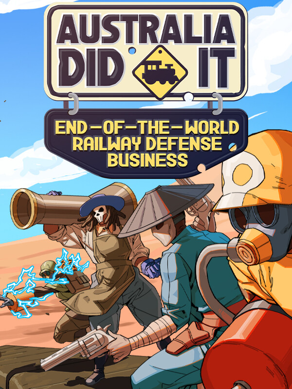 Australia Did It: End-of-the-World Railway Defense Business cover