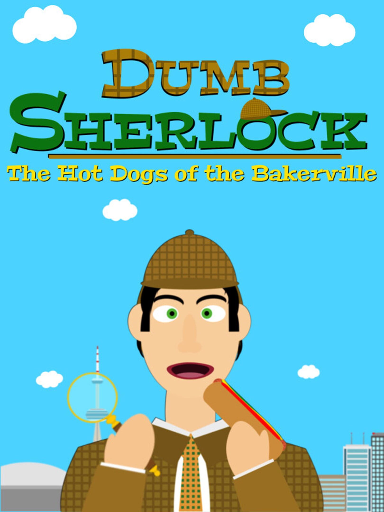 Dumb Sherlock: The Hot Dogs of the Bakerville cover