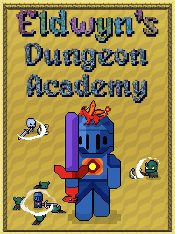 Eldwyn's Dungeon Academy cover