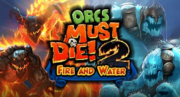 Orcs Must Die! 2: Fire and Water Booster Pack wallpaper