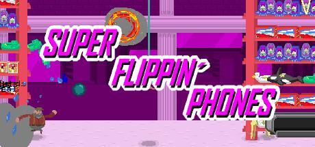 Super Flippin' Phones cover