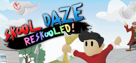 Skool Daze: Reskooled cover