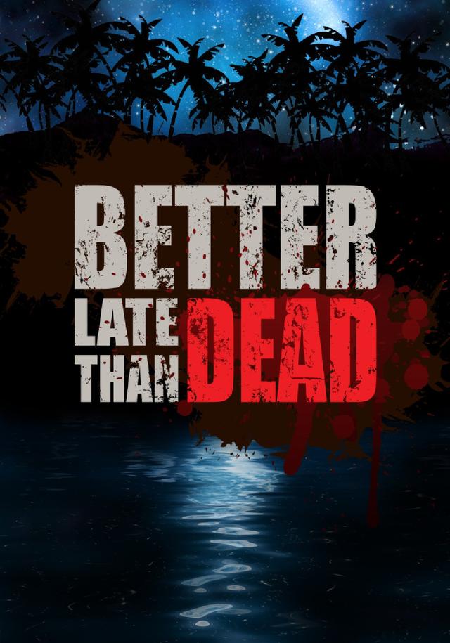 Better Late Than Dead cover