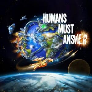 Humans Must Answer cover