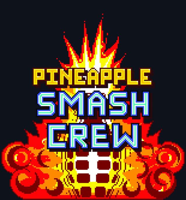 Pineapple Smash Crew cover