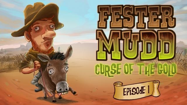 Fester Mudd: Curse of the Gold - Episode 1 wallpaper