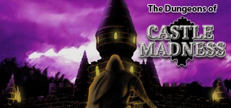 The Dungeons of Castle Madness cover