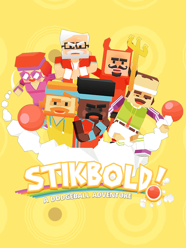 Stikbold! A Dodgeball Adventure cover